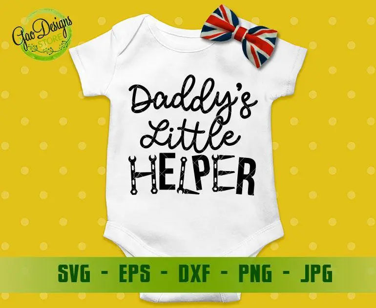 Daddy's little helper svg father's dad svg son brother daddy new baby svg  cricut silhouette, father's day shirt SVG File for Cricut