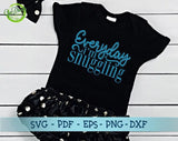 Everyday I'm Snuggling, Handlettered Baby SVG Cut File, Baby Svg, Baby Onesie svg, newborn svg file for cricut, baby bodysuit svg cutting file GaoDesigns Store Digital item