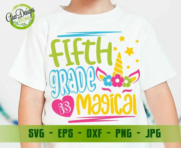 Fifth grade is magical svg, Hello 5th grade svg, back to school svg, first day of school svg cricut GaoDesigns Store Digital item