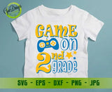 Game on 2nd grade svg Hello second grade png, first day of school svg shirt for students svg cutting GaoDesigns Store Digital item