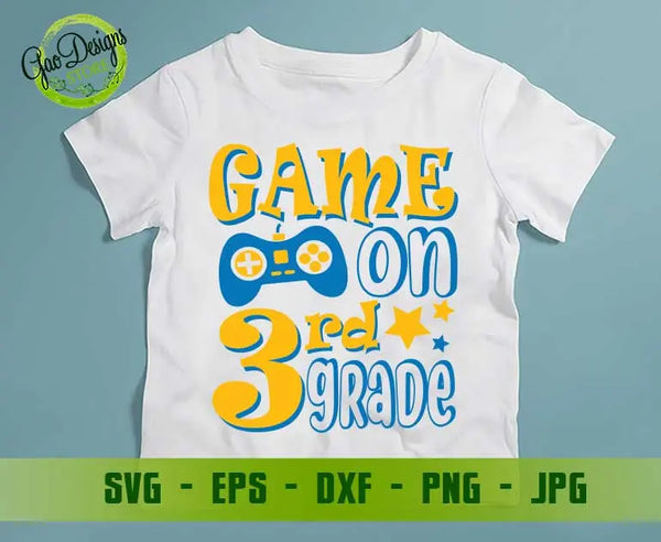 Game on 3rd grade svg, Hello third grade png, first day of school svg shirt for students svg cutting GaoDesigns Store Digital item