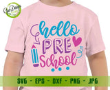 Hello preschool svg cut file preschool shirt back to school svg for students first day of school svg GaoDesigns Store Digital item