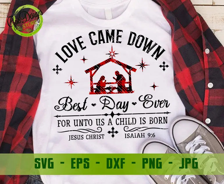 Love Came Down Best Day Ever Jesus Christ Buffalo Plaid T-Shirt