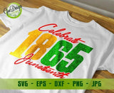 Celebrate Juneteenth SVG, Juneteenth 1865 SVG, Black Lives Matter svg, Black History Freedom Day svg GaoDesigns Store Digital item