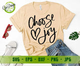 Choose Joy SVG, Inspirational Farmhouse Sign SVG Files Positive cutting file Inspirational quote Good Vibes Hand Lettered Silhouette Cricut Vinyl Shirt GaoDesigns Store Digital item
