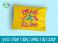 Field Day Svg, I'm Just Here For Field Day Cut File, School Sports Day, Student T-shirt Svg File, Boy & Girl, Children GaoDesigns Store Digital item