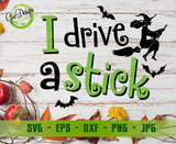 Free SVG Cut File I drive a stick svg, witch svg, Fall svg, Halloween Cut Files (SVG, DXF, PNG, EPS) SVG Files, DIY Halloween Shirt GaoDesigns Store Free digital item
