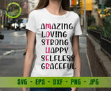 Mother Amazing, Loving, Strong, Happy, Selfless, Graceful Svg, Mom Shirt svg, Mom Life Svg, Mothers Svg, Mother's Day Svg, New Mom Svg Cut Files For Silhouette GaoDesigns Store Digital item
