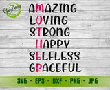 Mother Amazing, Loving, Strong, Happy, Selfless, Graceful Svg, Mom Shirt svg, Mom Life Svg, Mothers Svg, Mother's Day Svg, New Mom Svg Cut Files For Silhouette GaoDesigns Store Digital item