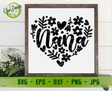 Nana flower heart svg Nana SVG, Heart Svg, Happy Mother's Day Svg, Grandma Svg, Mom Love Svg, Mom Shirt svg, Mom Life Svg, Mothers Svg Cut Files For Silhouette GaoDesigns Store Digital item