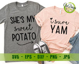 She's My Sweet Potato I Yam Svg, Couple's Shirt SVG cut files, Matching Couples Thanksgiving shirt svg, Perfect couples shirt GaoDesigns Store Digital item