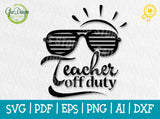 Teacher off duty SVG, Summer vector for cut Teacher design svg, Teacher shirt print, Teacher gift svg, teacher cricut file GaoDesigns Store Digital item