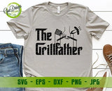 The Grillfather Godfather svg, Father's Day svg, Funny Father's Day Gift svg, Grill Master SVG, Grill svg, BBQ svg Digital Cut Files GaoDesigns Store Digital item