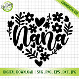 Nana Heart Floral SVG, Grandma Mother's Day Gift PNG, Shirt Design for Cricut & Sublimation Files