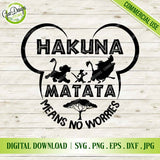 Hakuna Matata SVG PNG, Disney The Lion King SVG, Simba Timon Pumbaa Shirt Design, Disney Trip SVG