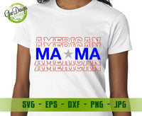 American Mama Svg 4th of july svg, Independence day svg Fourth of July USA Patriotic svg cricut file GaoDesigns Store Digital item