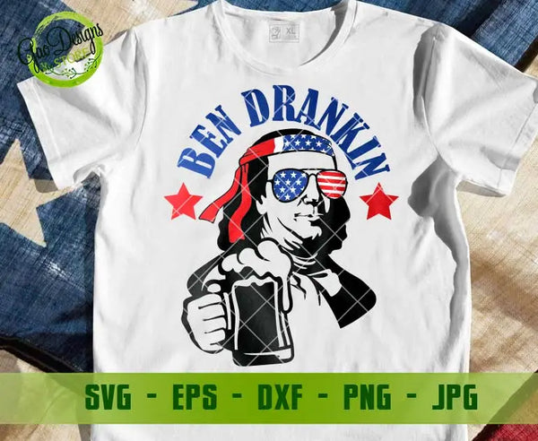 Ben Drankin svg Beer svg 4th of july svg cricut, Benjamin Franklin svg, Independence day svg USA svg GaoDesigns Store Digital item