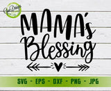 Blessed Mama and Mama's Blessing SVG,  Mommy and Me Cut file svg, Mom Life svg, Mama Life svg GaoDesigns Store Digital item