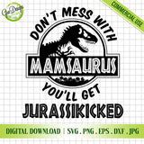 Technical preview showing the Mamasaurus cut file on a transparent grid with file format icons for SVG, PNG, EPS, DXF, and JPG, emphasizing digital download quality