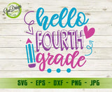 Hello fourth grade svg cut file 4th grade svg back to school svg for students first day of school svg GaoDesigns Store Digital item