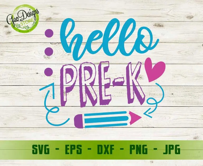 Hello pre-k grade svg cut file pre-k shirt svg back to school svg for ...