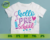 Hello preschool svg cut file preschool shirt back to school svg for students first day of school svg GaoDesigns Store Digital item