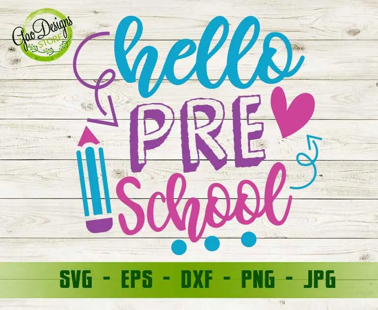 Hello preschool svg cut file preschool shirt back to school svg for ...