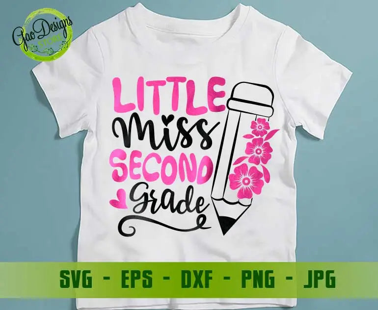 Little Miss Second grade svg, first day of school svg, 2nd grade shirt ...