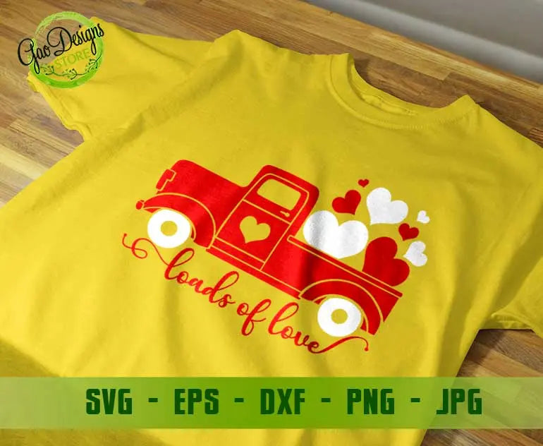 Loads of Love Valentine Truck svg cricut file for valentine- GaoDesigns ...