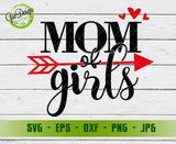 Mom Of Girls SVG Cut File Momlife SVG, Mom PNG File, Mom T Shirt Design, Digital Cut FIle, Svg, Dxf, Eps, Png, Jpeg GaoDesigns Store Digital item