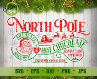 North Pole Hot Chocolate svg Christmas Svg, Santa claus approved svg santa claus approved svg cricut GaoDesigns Store Digital item