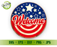 Patriotic Welcome Round Sign Svg, DXF, Independence Day Sign Svg, July 4th Door Decor Svg Round Sign GaoDesigns Store Digital item