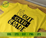 Peace Out Sixth Grade Svg Last Day of School Svg End of School Svg Kid Peace Outta School Svg file GaoDesigns Store Digital item