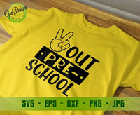 Peace Out preschool Svg Last Day of School Svg End of School Svg Kids Peace Outta School Svg cutting GaoDesigns Store Digital item