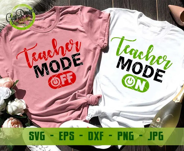 Teacher Mode svg Teacher mode on SVG, Teacher mode off SVG, Thank you teacher svg, Teacher gift svg GaoDesigns Store Digital item