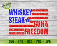 Whiskey Steak Guns Freedom SVG 4th of july svg Distressed flag svg Patriotic svg Military Design svg GaoDesigns Store Digital item