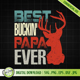 High-quality Best Buckin Papa Ever SVG file featuring a rustic deer silhouette and vintage typography. Perfect for creating custom hunting-themed t-shirts, mugs, and crafts for dads who love the outdoors.