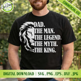 Lion dad SVG design on black t-shirt worn by man, Father’s Day gift idea, bold typography dad the man the legend the myth the king