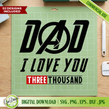 The "Dad I Love You Three Thousand" design displayed on a green cutting mat, prepared for crafting with a Cricut or Silhouette machine.