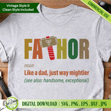 Father Thor hammer SVG design on grey t-shirt flatlay, funny dad definition quote, perfect for Cricut and Silhouette projects