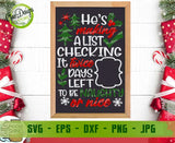 He's Making A List Christmas Countdown svg Holidays Sign svg, Days Until Christmas SVG Chalkboard svg Digital item - GaoDesigns Store