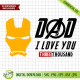 Digital design files showcasing an Iron Man mask and the typography "DAD I LOVE YOU THREE THOUSAND" on a white grid background.
