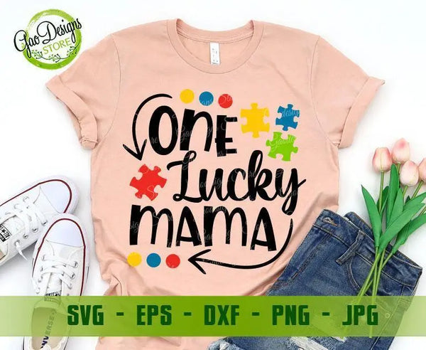 Autism Awareness svg One Lucky Mama svg, dxf eps png Autism Awareness svg, Autism SVG, Autism quote svg file for cricut Instant download GaoDesigns Store Digital item