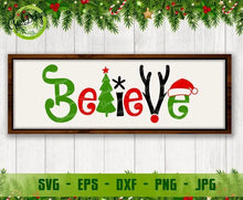 Load image into Gallery viewer, Believe Christmas SVG, Believe Svg, Believe cut files svg, Believe Silhouette Cricut ,Believe in Christmas Svg GaoDesigns Store Digital item
