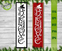 Believe Svg, Christmas Porch Sign Svg, Welcome Svg, Christmas Svg, Vertical Sign, Merry Christmas, Farmhouse Svg Files for Cricut, Png, Dxf GaoDesigns Store Digital item