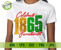 Celebrate Juneteenth SVG, Juneteenth 1865 SVG, Black Lives Matter svg, Black History Freedom Day svg GaoDesigns Store Digital item