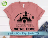 Chewie we're home svg, star wars disney svg, star wars land svg, chewie and han solo svg, galaxy's edge svg, disney shirt svg GaoDesigns Store Digital item