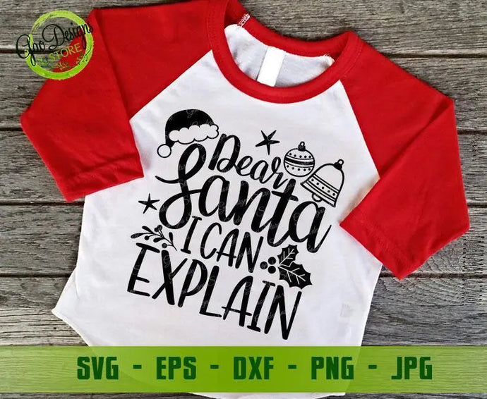Dear Santa I Can Explain Svg, Merry Christmas Svg, Kids Christmas Shirt Svg, Naughty Nice Svg, Funny Svg File for Cricut & Silhouette Holiday Svg cut file GaoDesigns Store Digital item