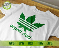Dopest Dad SVG Cannabis Dad Svg, Smoking svg Father's Day Svg, Dad Shirt design, Gift For Father svg GaoDesigns Store Digital item
