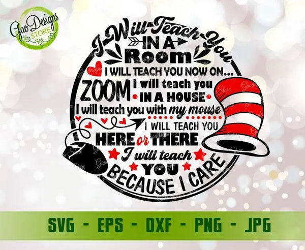 Dr Seuss Teacher SVG Cut File, I Will Teach You on Zoom Because I Care SVG Dr. Seuss Digital SVG Download Teacher svg GaoDesigns Store Digital item
